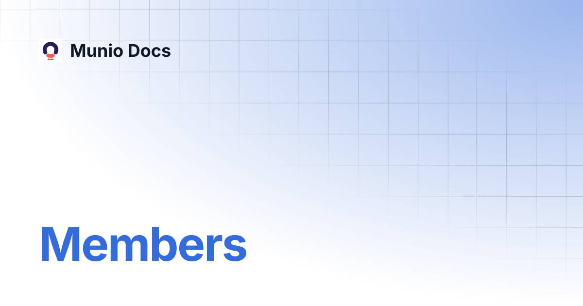 Members | Munio Docs